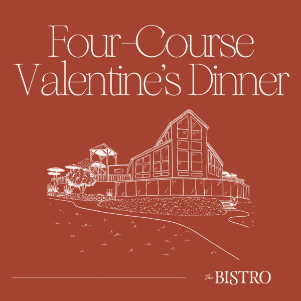 Picture of Four Course Valentine's Dinner at The Bistro | Les Bourgeois Vineyards