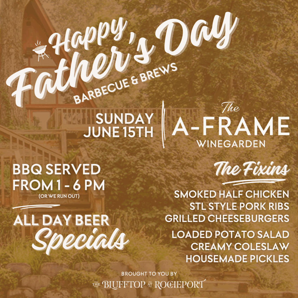 Happy Father's Day BBQ and Brews Sunday June 15th The A-Frame food from 1-6pm