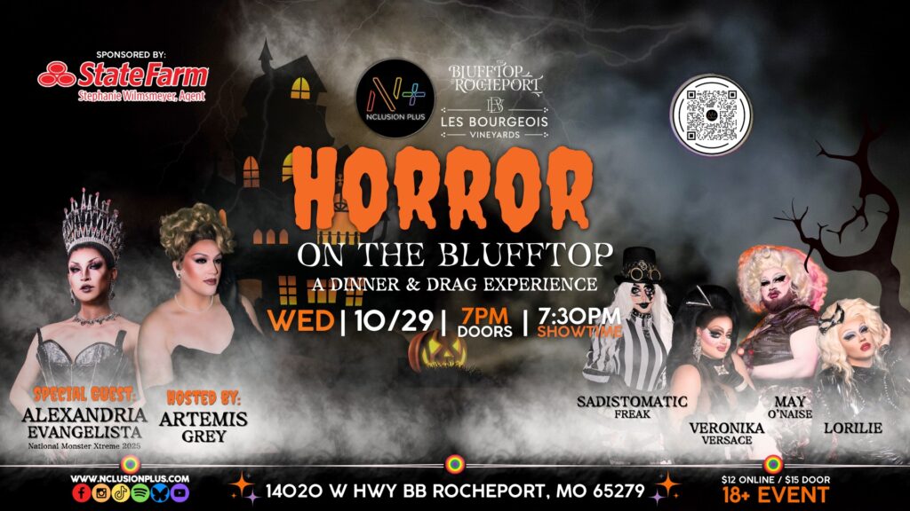 Horror on the Blufftop a dinner and Drag experience. Wed 10/29 7pm doors 7:30pm Showtime.
